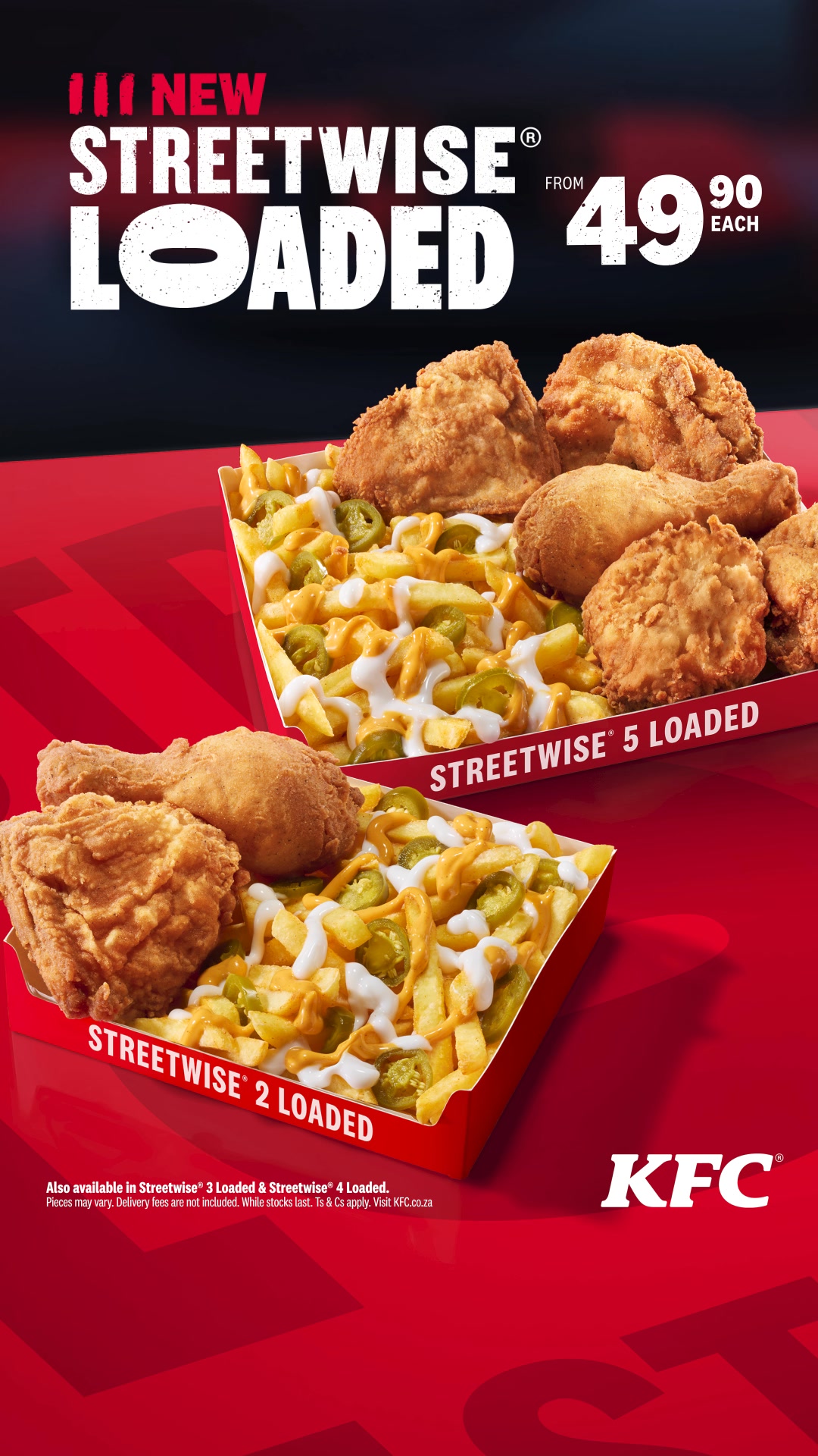 I mean KFC Streetwise 2, 3, 4 and 5… now with jalapeno loaded fries ...
