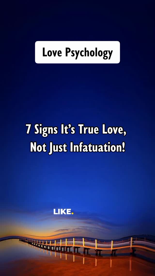 7 Signs It’s True Love, Not Just Infatuation! #reels | Crush Psychology ...