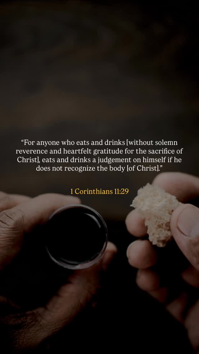 1 Corinthians 11:27-28🤍 “So when whoever eats the bread or drink the ...
