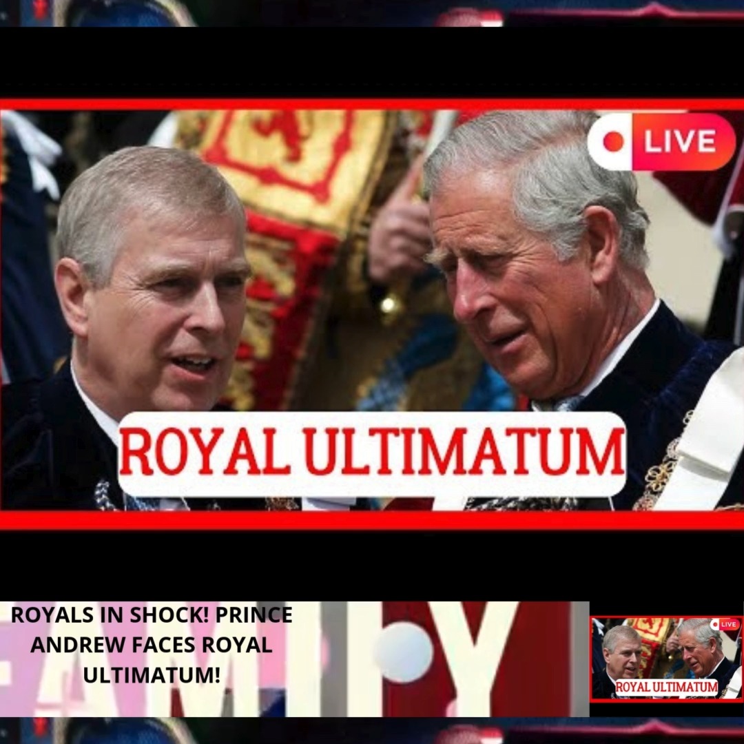 ROYALS IN SHOCK! PRINCE ANDREW FACES ROYAL ULTIMATUM! | Viral Video 0.7 ...