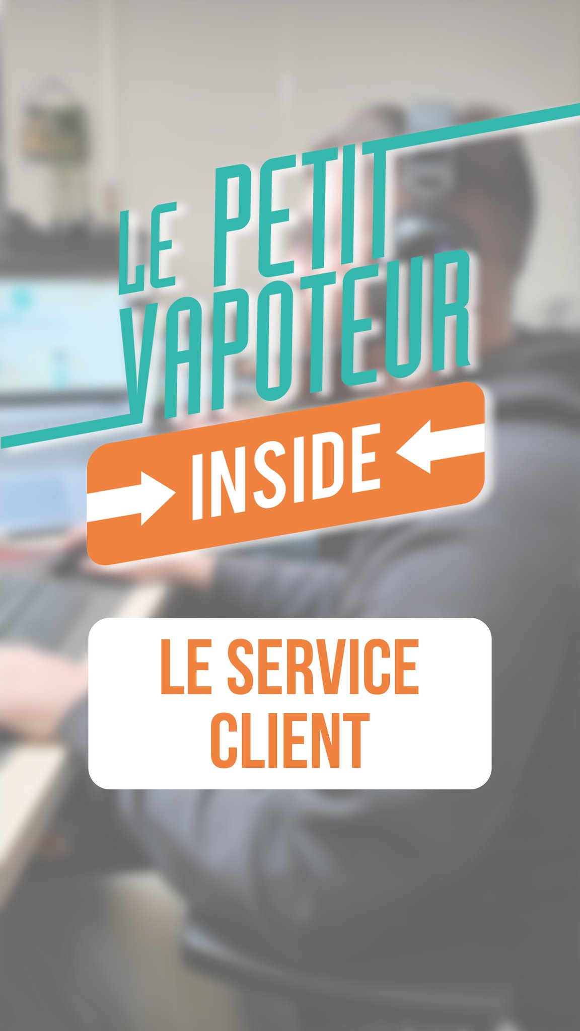 LPV Inside – Le service client 🎬 Et si on vous montrait ce qui se passe ...