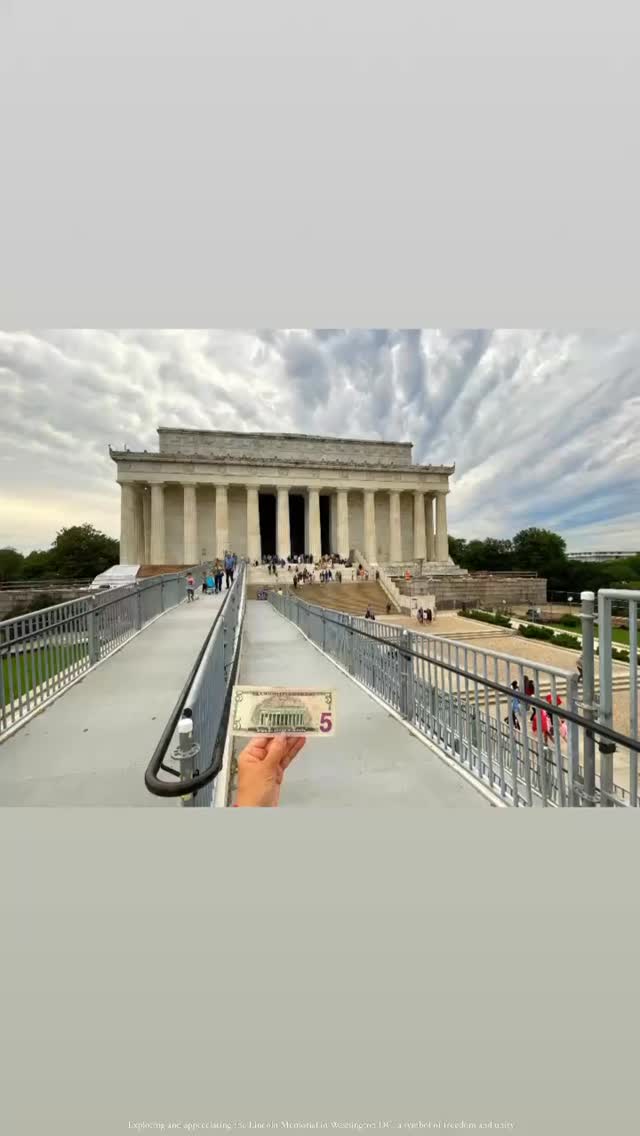 Exploring and appreciating the Lincoln Memorial in Washington DC, a ...