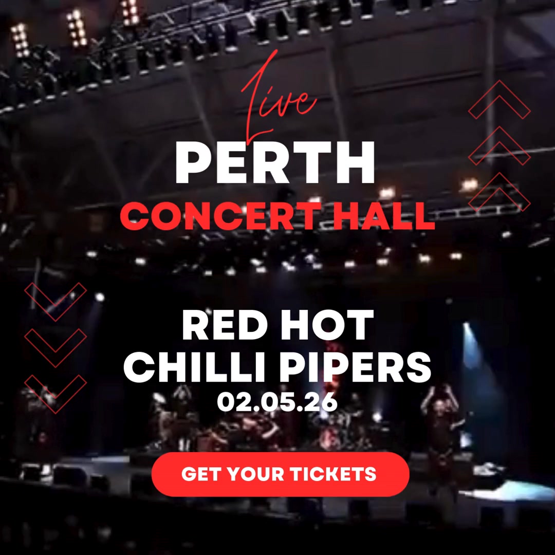 🌶The Red Hot Chilli Pipers are back in the PERTH!! ☀️ This Summer 🕐 2nd ...