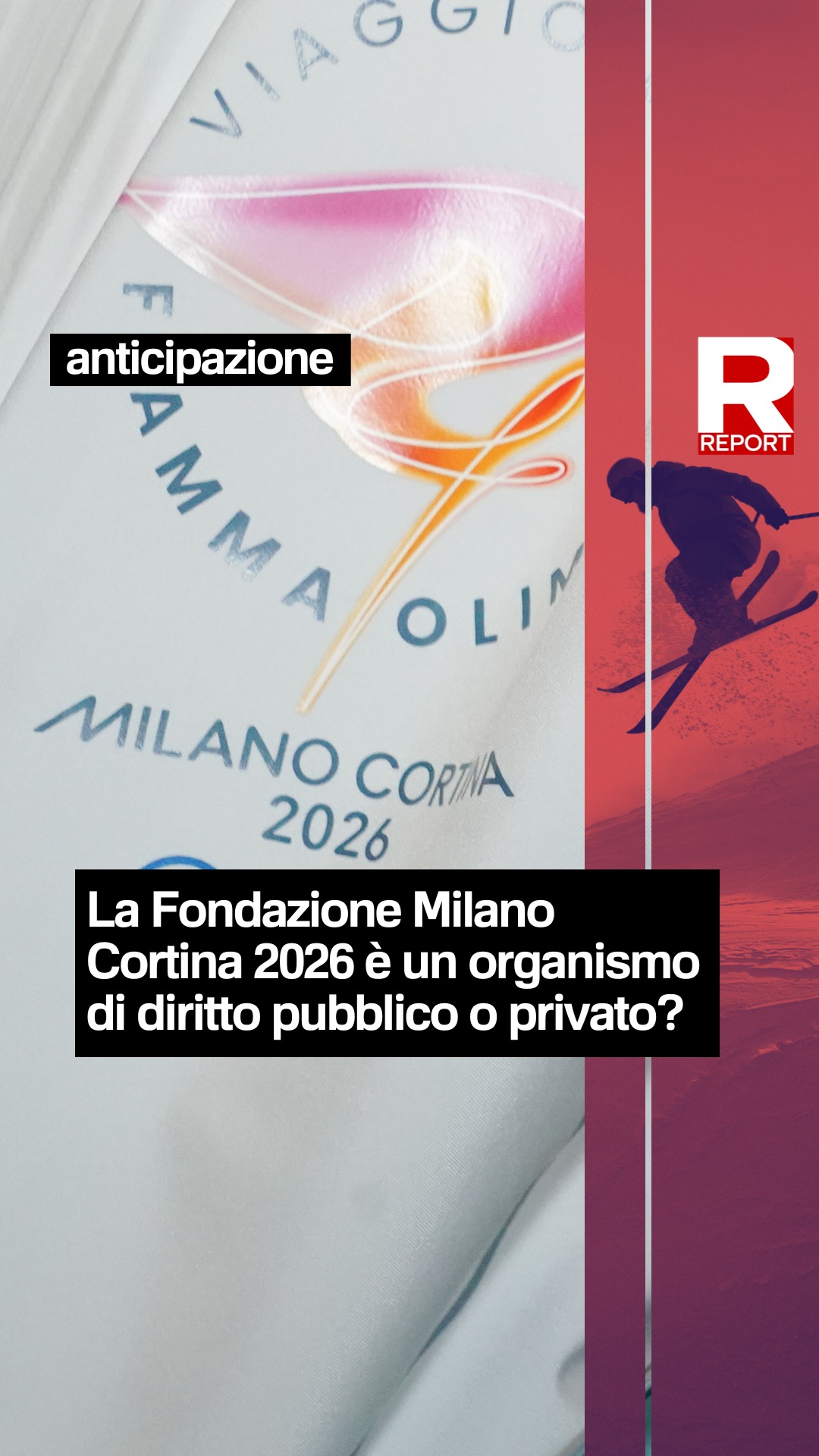 🔴 La Fondazione Milano Cortina 2026 è un organismo di diritto pubblico ...