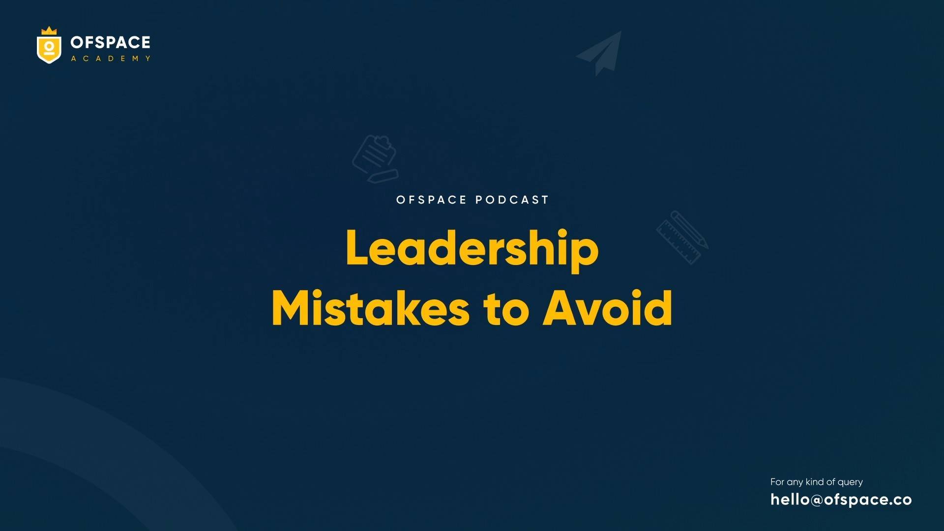 Podcast Topic: Leadership Mistakes to Avoid. . . Surprisingly Smarts ...