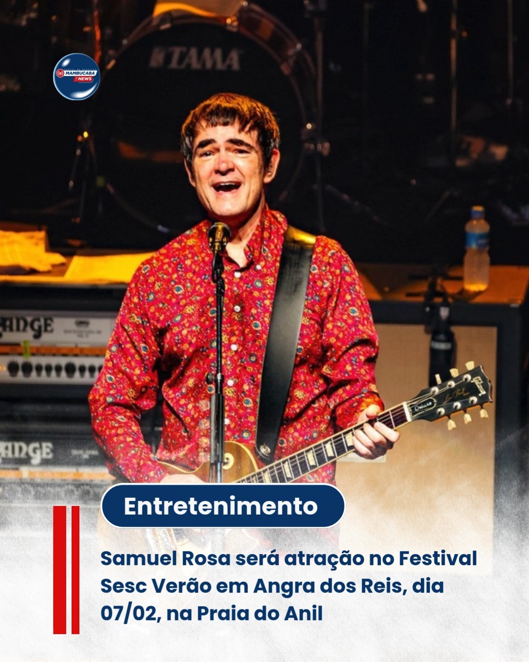 Samuel Rosa, ex-vocalista do Skank, vai estar em Angra dos Reis como ...