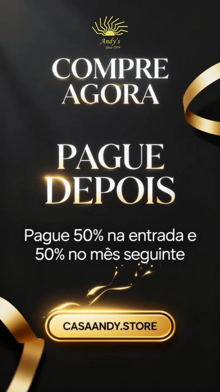 Compre agora na Andy’s e pague depois! Só 50% na entrada e os outros 50 ...