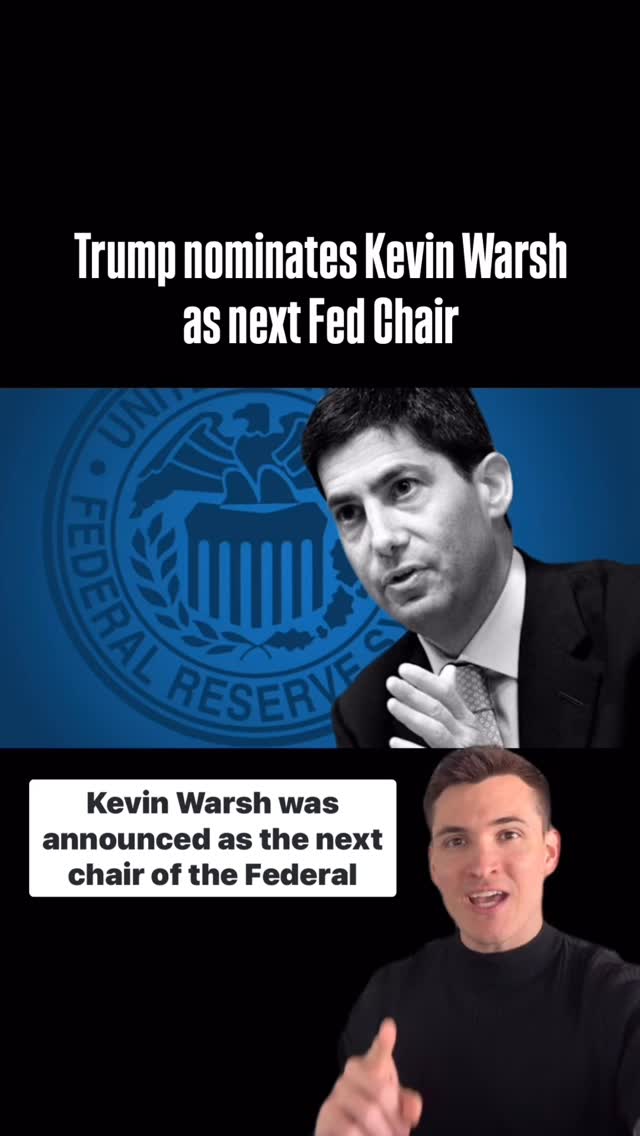 🚨 Big money news today. Kevin Warsh was just named the next Chair of ...