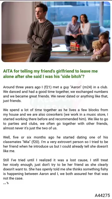 AITA for telling my 🌈 friend's girlfriend 🌟 to leave me alone after she ...