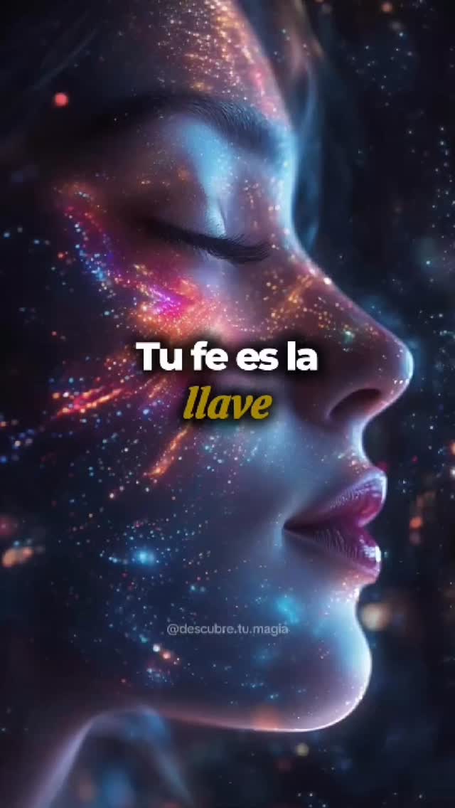 Tu fe es la llave 🔑 Esta frase abre la puerta Esta frase metafísica ...