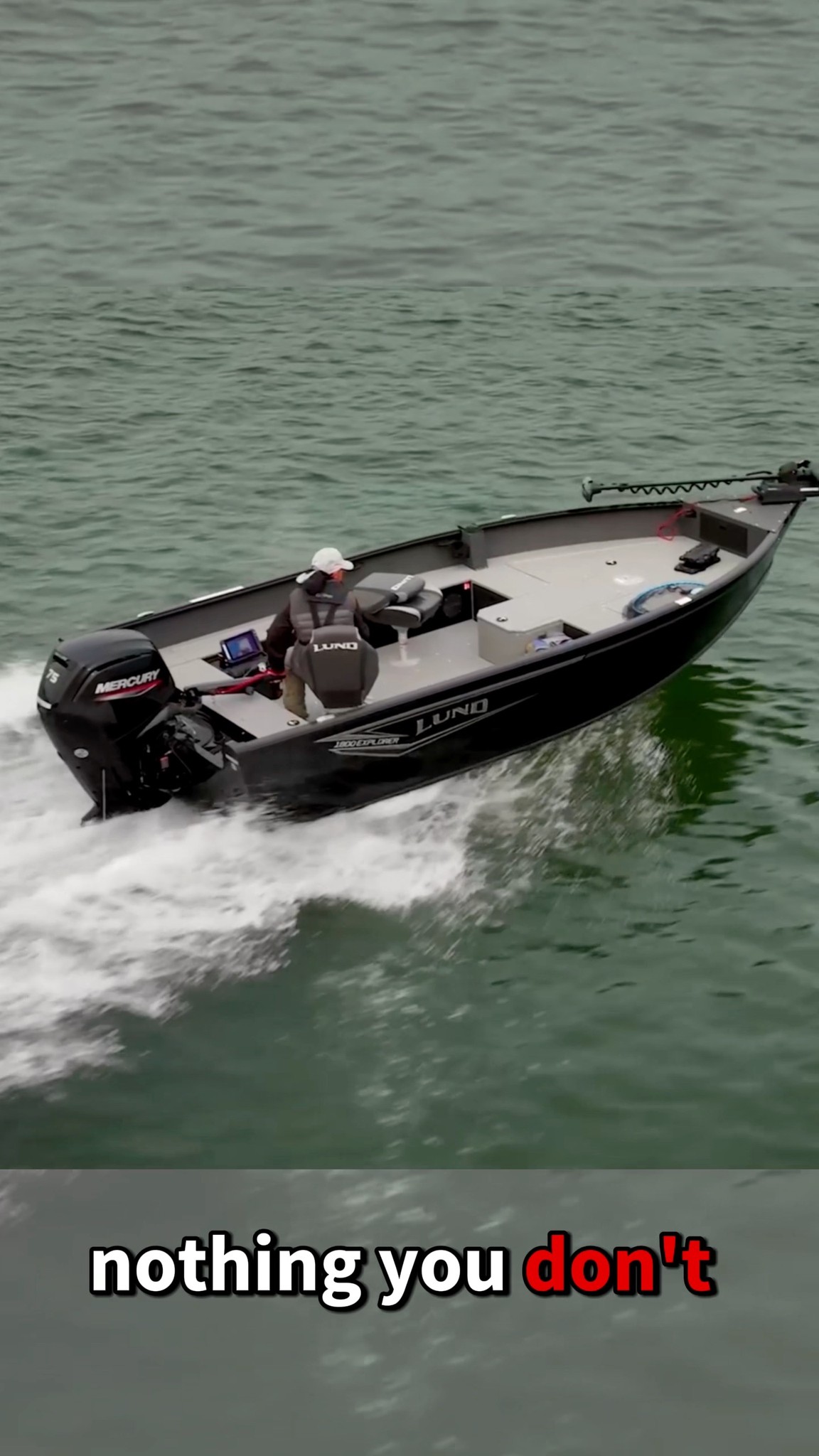 Not everybody needs a $50,000 fishing boat — and that's okay. In
