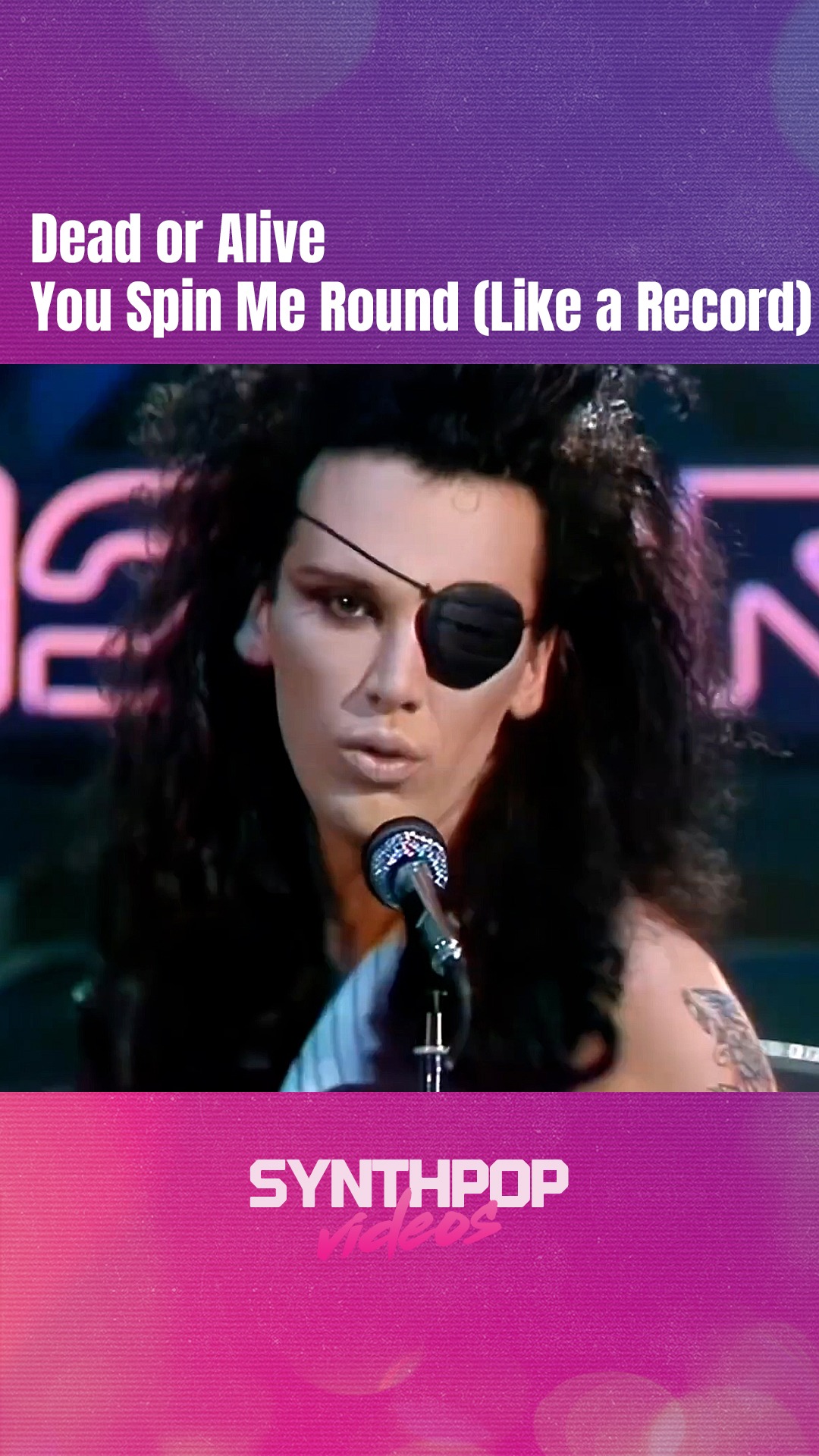 Dead or Alive - You Spin Me Round (Like a Record) | Synthpop videos