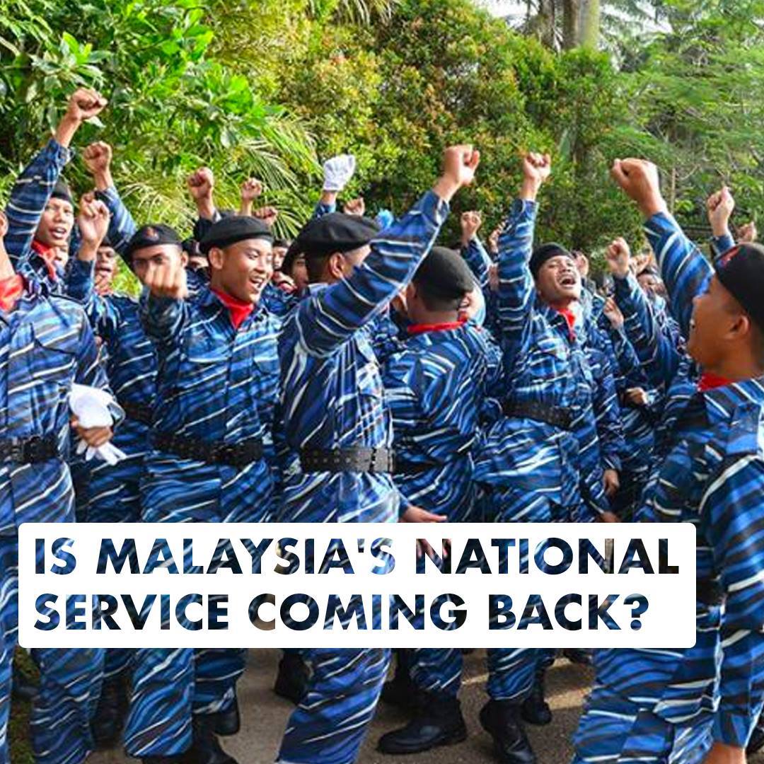 Juice Malaysia Is Malaysia S National Service Coming Back Facebook