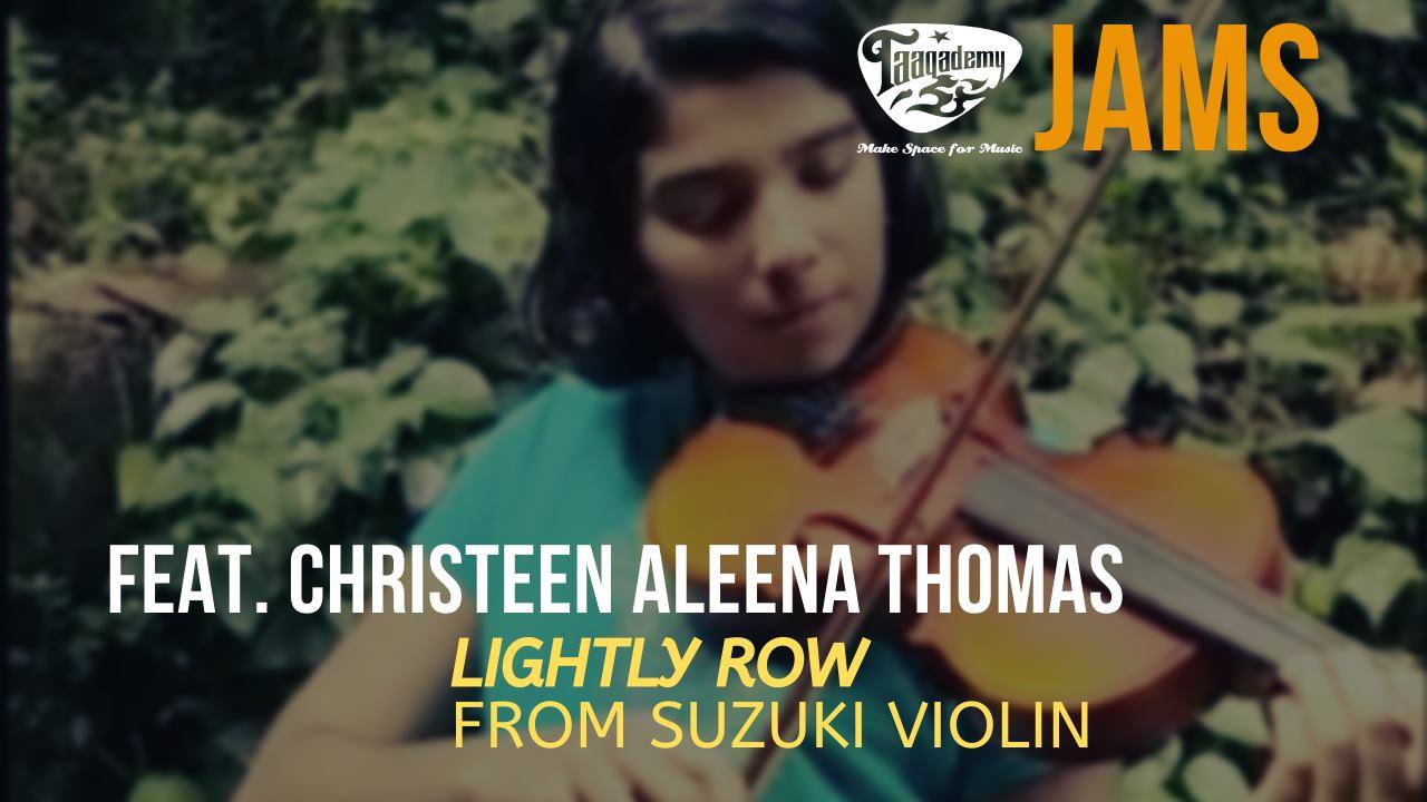 Taaqademy Taaqademy Jams Christeen Aleena Thomas Lightly Row Suzuki Violin Facebook Up the mountain trinity violin grade 1 2020 2023. taaqademy jams christeen aleena thomas lightly row suzuki violin facebook