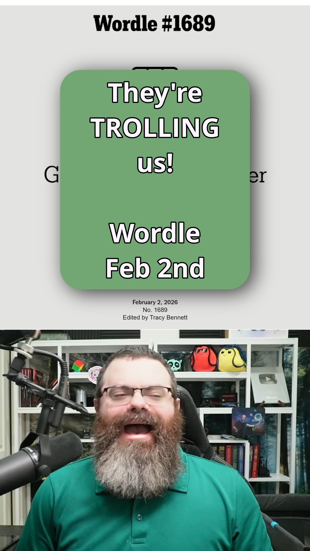 They're TROLLING us! Wordle Feb 2, 2026 1689 #NYTGames #wordletok