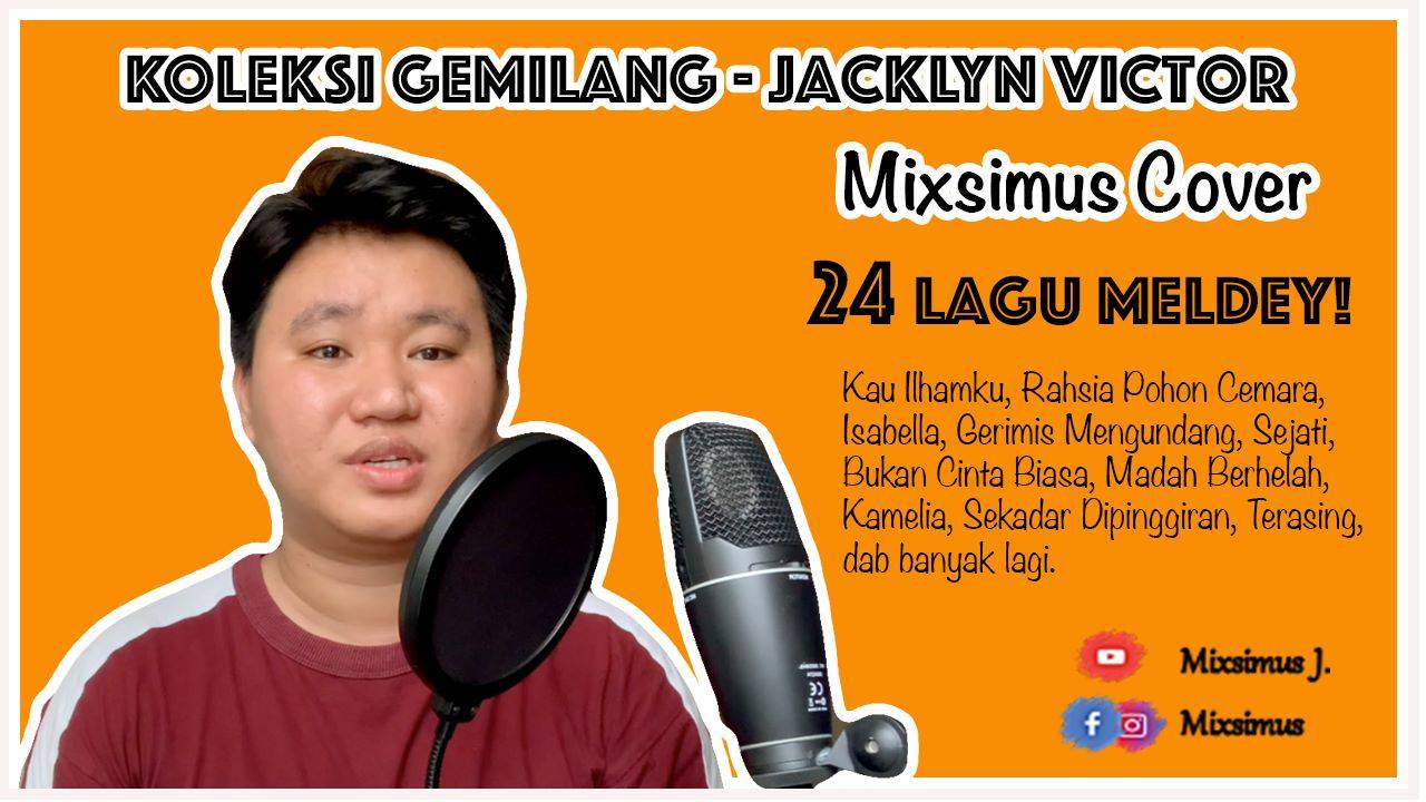 Mixsimus Cover Koleksi Gemilang Jacklyn Victor Mixsimus 24 Meldley Lagu Legend Facebook