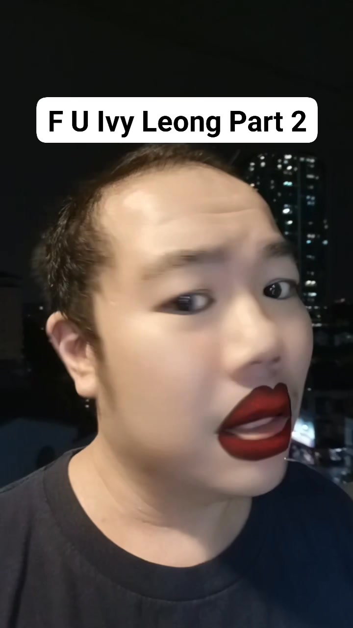 I really F U Ivy Leong, still talk talk talk | Ah Jon - Comedian | Facebook