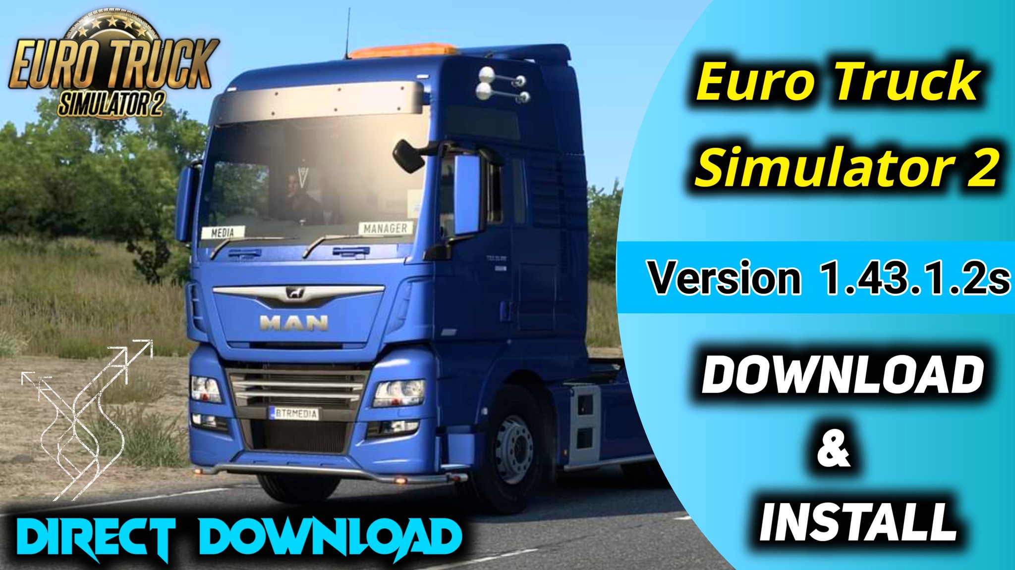Euro Truck Simulator 2 - [ 1.43.1.2s ] + All DLC'S Download.