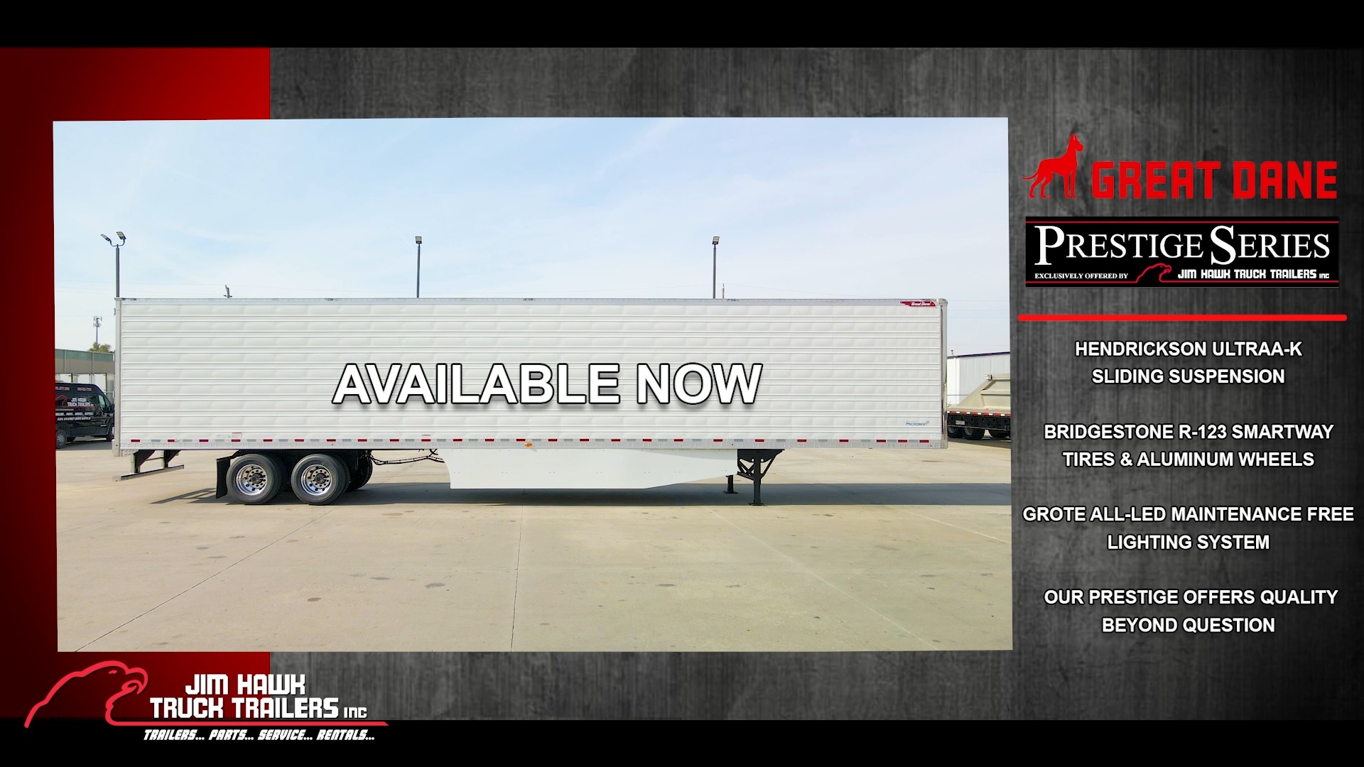 The Great Dane Prestige is... - Jim Hawk Truck Trailers, Inc.