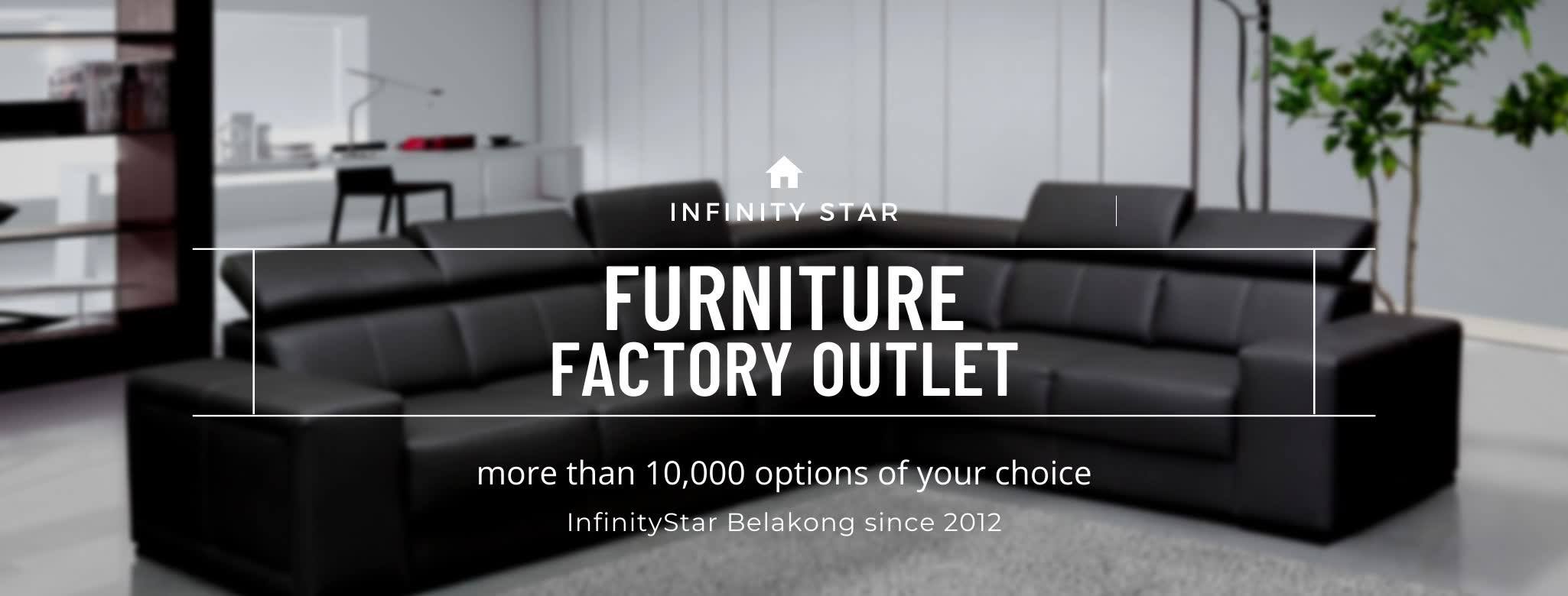 Infinitystar Furniture Factory Balakong Home Facebook