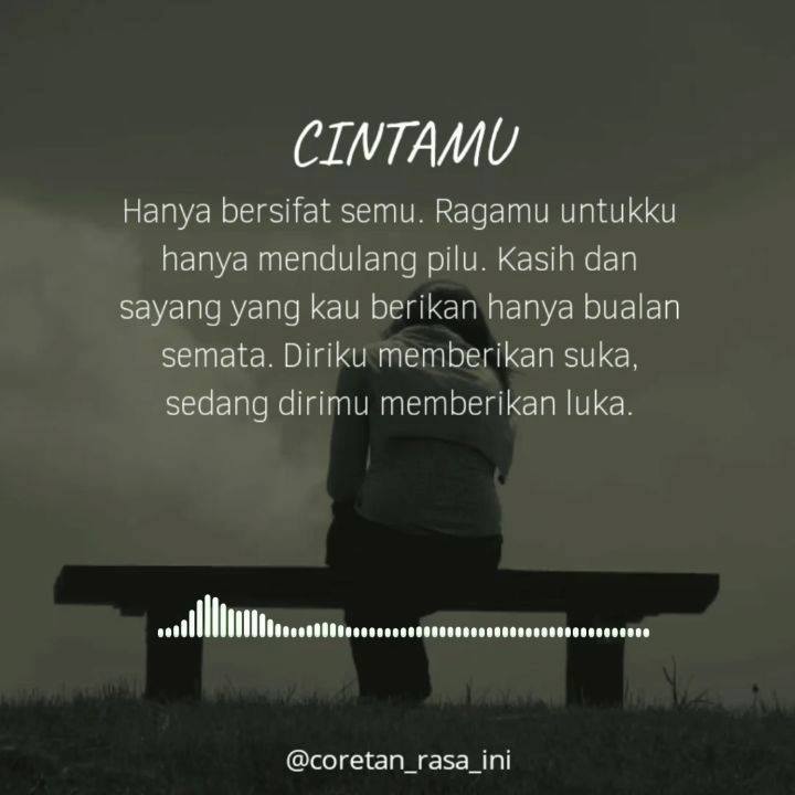 Begitu Teganya Kau Sakiti Aku Tag Coretan Rasa Ini