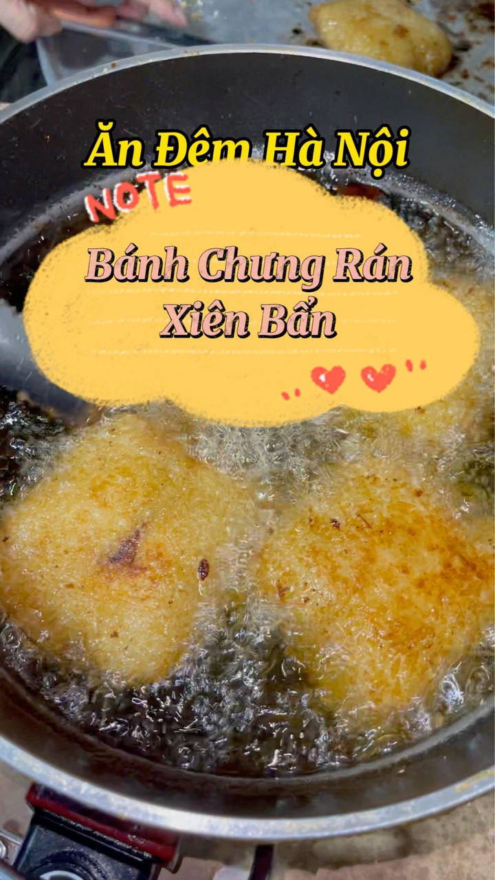 Food Tour Đêm Hà Nội | 1. Bánh chưng rán xiên bẩn - Chợ đồng xuân bên ...