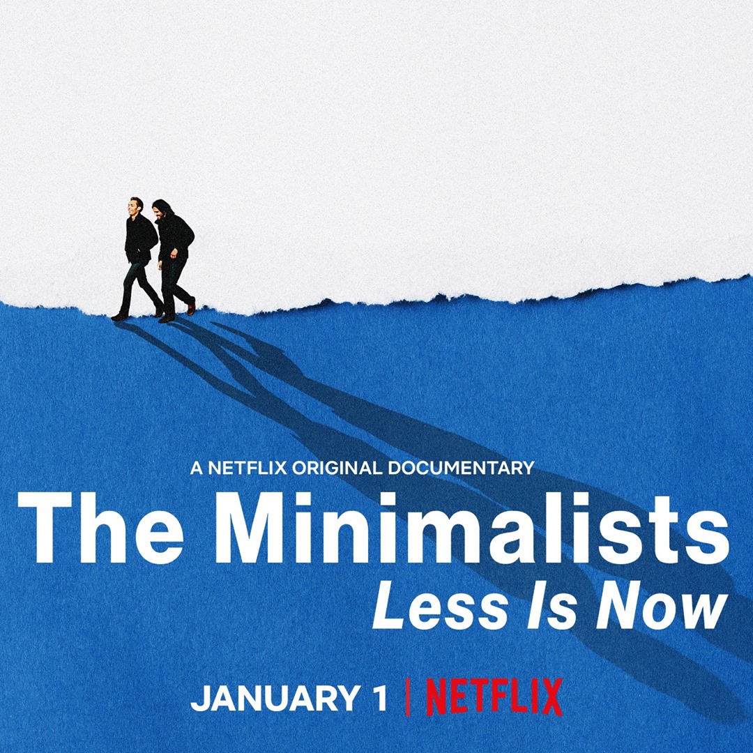 Less Is Now Film – The Minimalists Less Is Now – DJNO