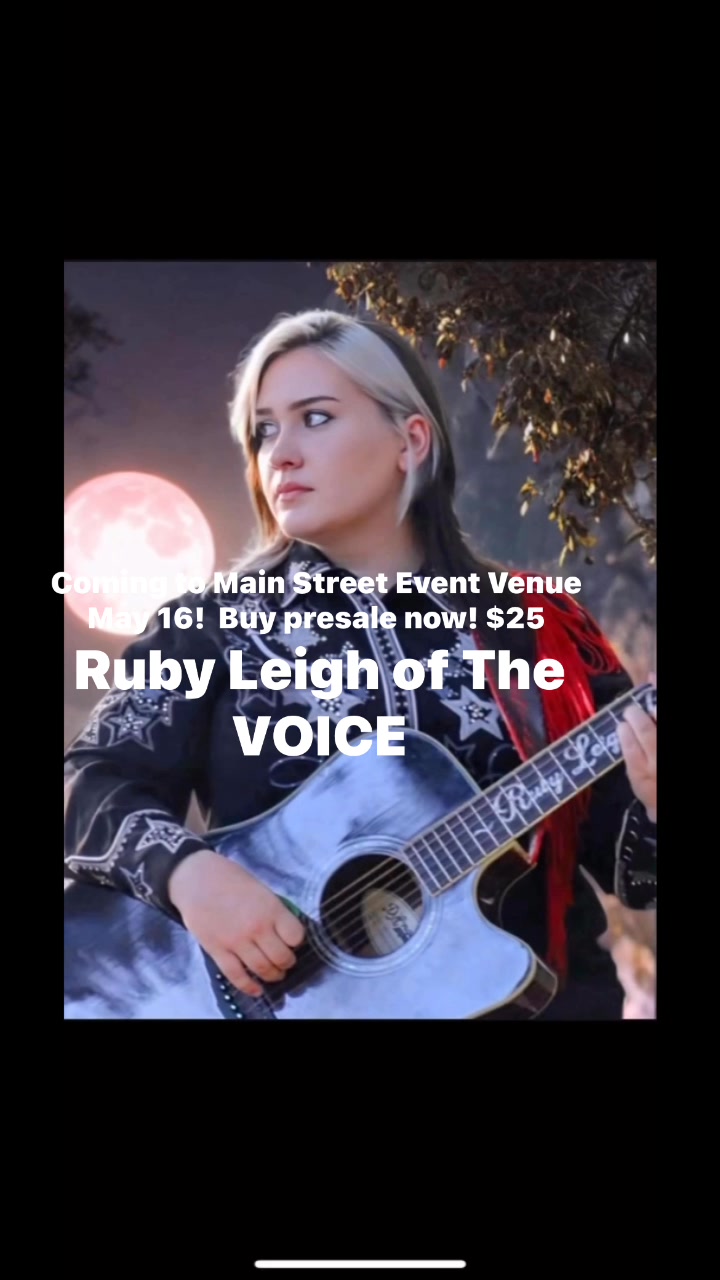 RUBY LEIGH of The VOICE is coming to MainStreet Event Venue in ...