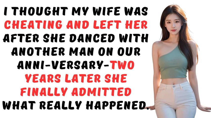 I Thought My Wife Was Cheating And Left Her After She Danced With ...