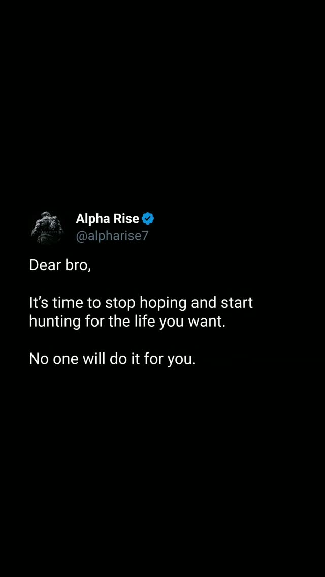 Hope won’t build your life. Action will. Get up and take what’s yours ...