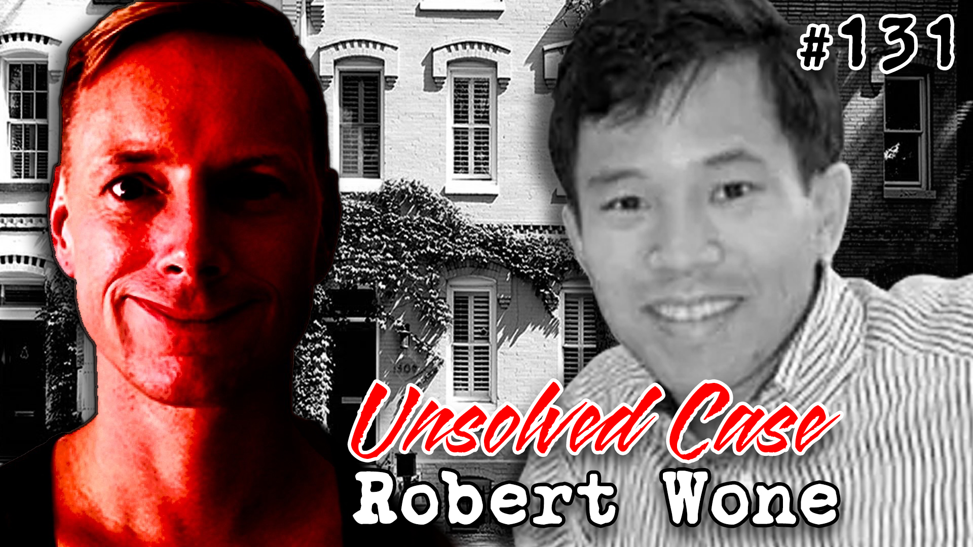 Rob Gavagan - The Terrifying Unsolved Case of Robert Wone... | Facebook