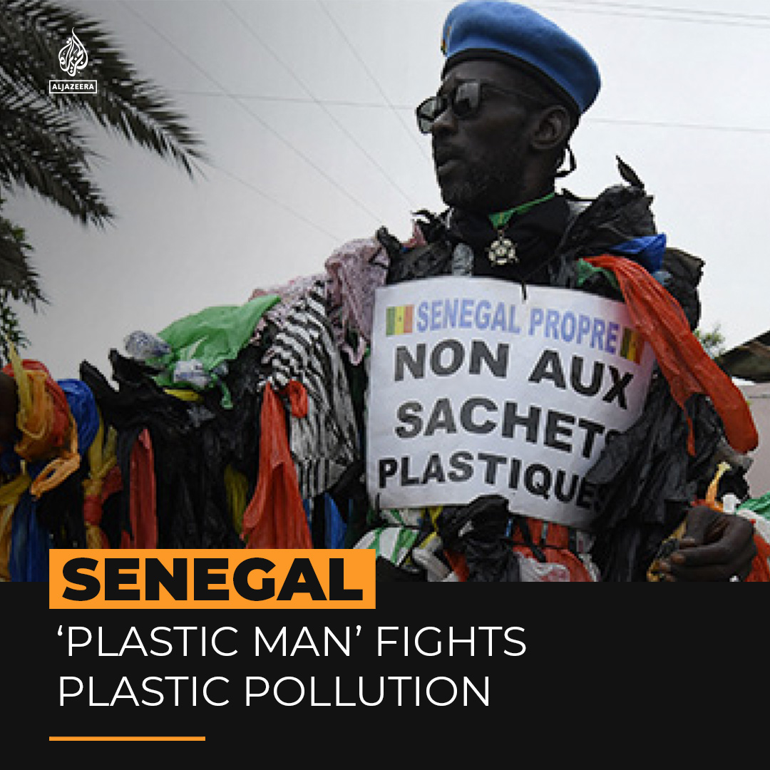 Senegal’s ‘plastic man’ fights against plastic pollution | plastic ...