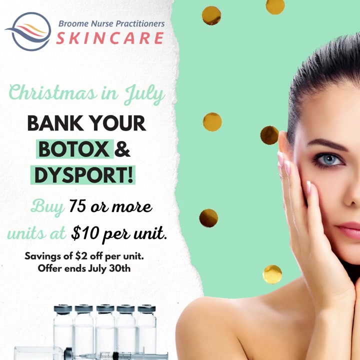 The time to BANK YOUR BOTOX or Dysport is NOW! Our Christmas in July ...