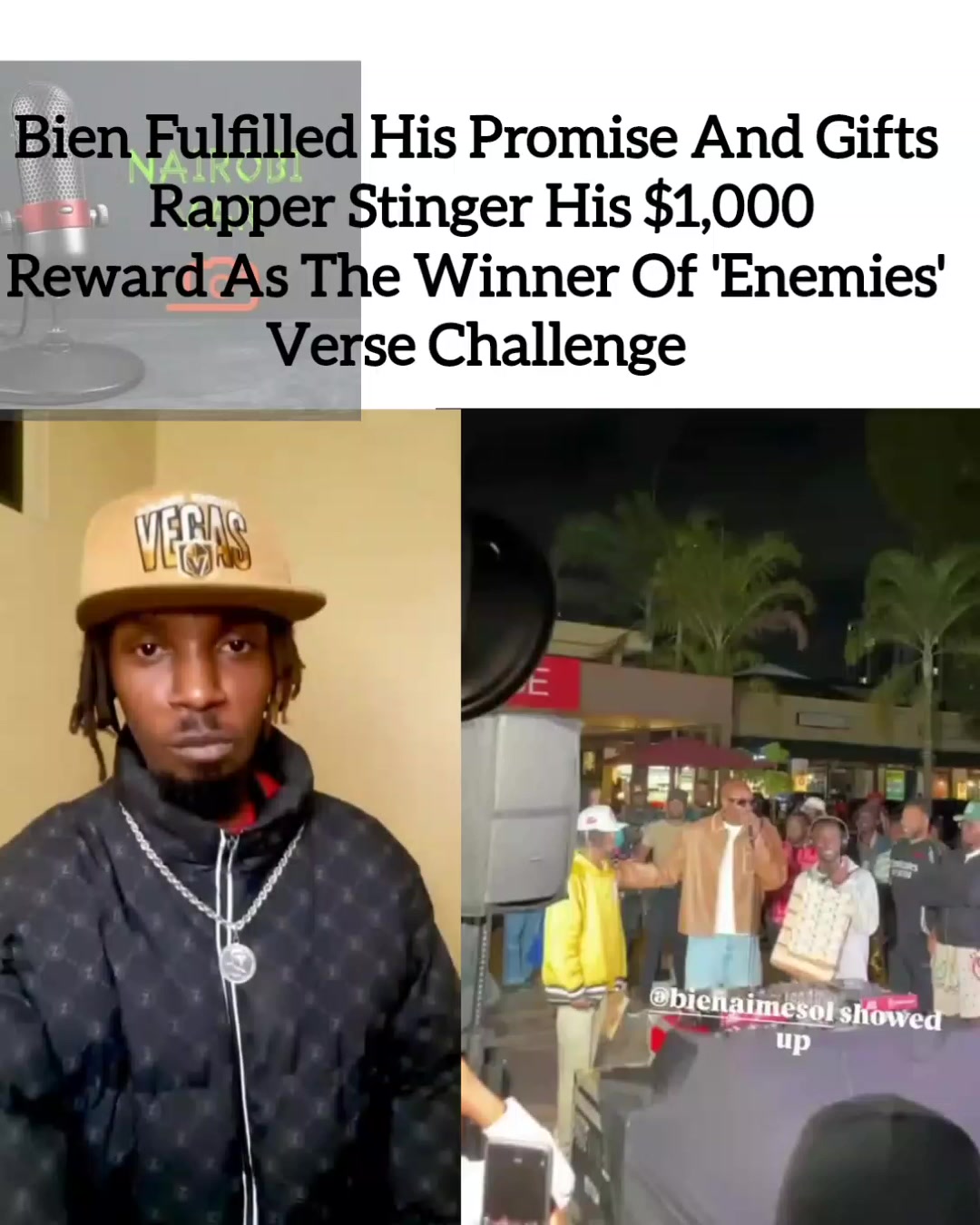 Bien Fulfilled His Promise And Gifts Rapper Stinger His $1,000Reward As ...