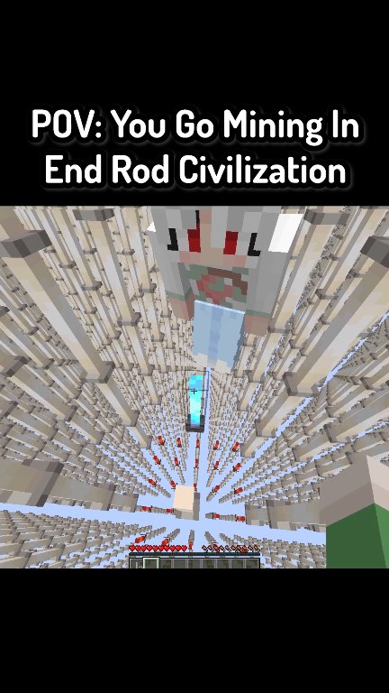 POV: You Go Mining In End Rod Civilization In Minecraft #minecraft # ...