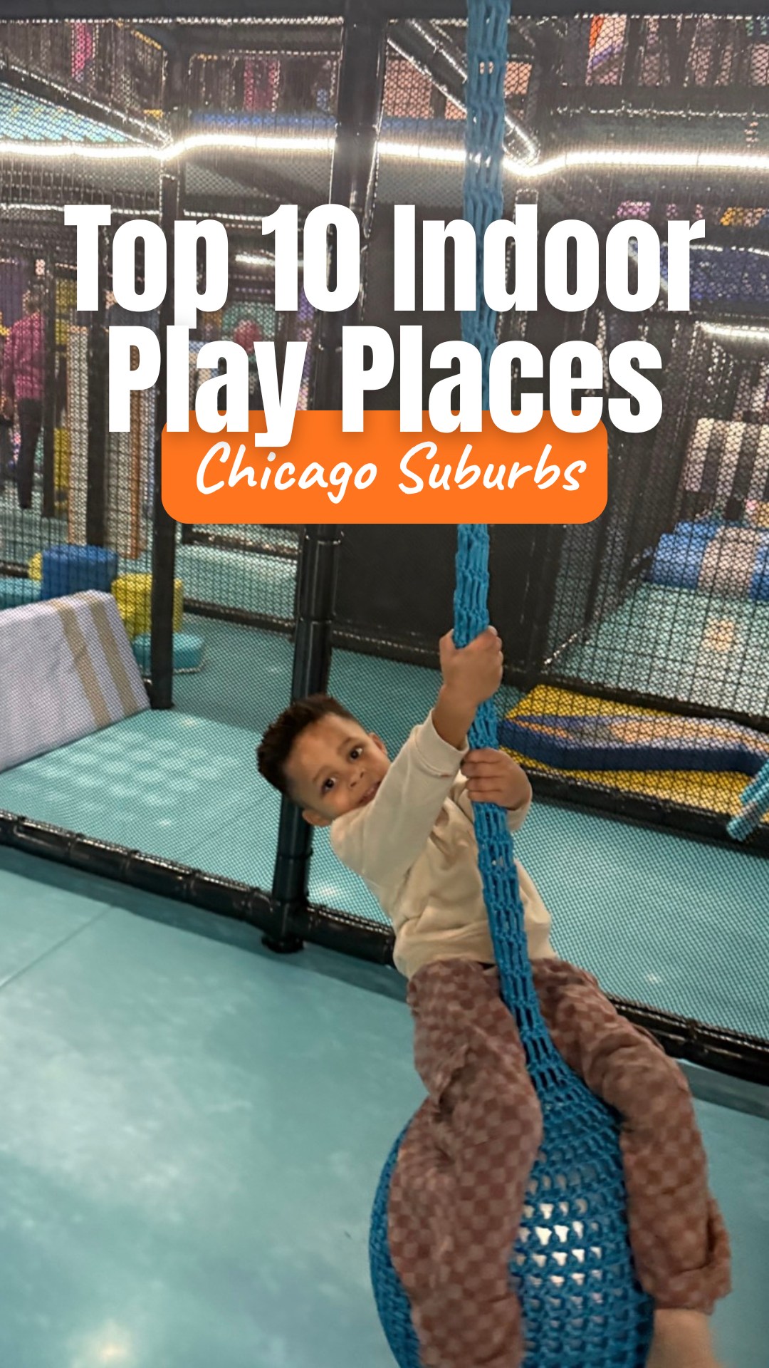 Chicago families voted and these are the BEST indoor playgrounds and ...