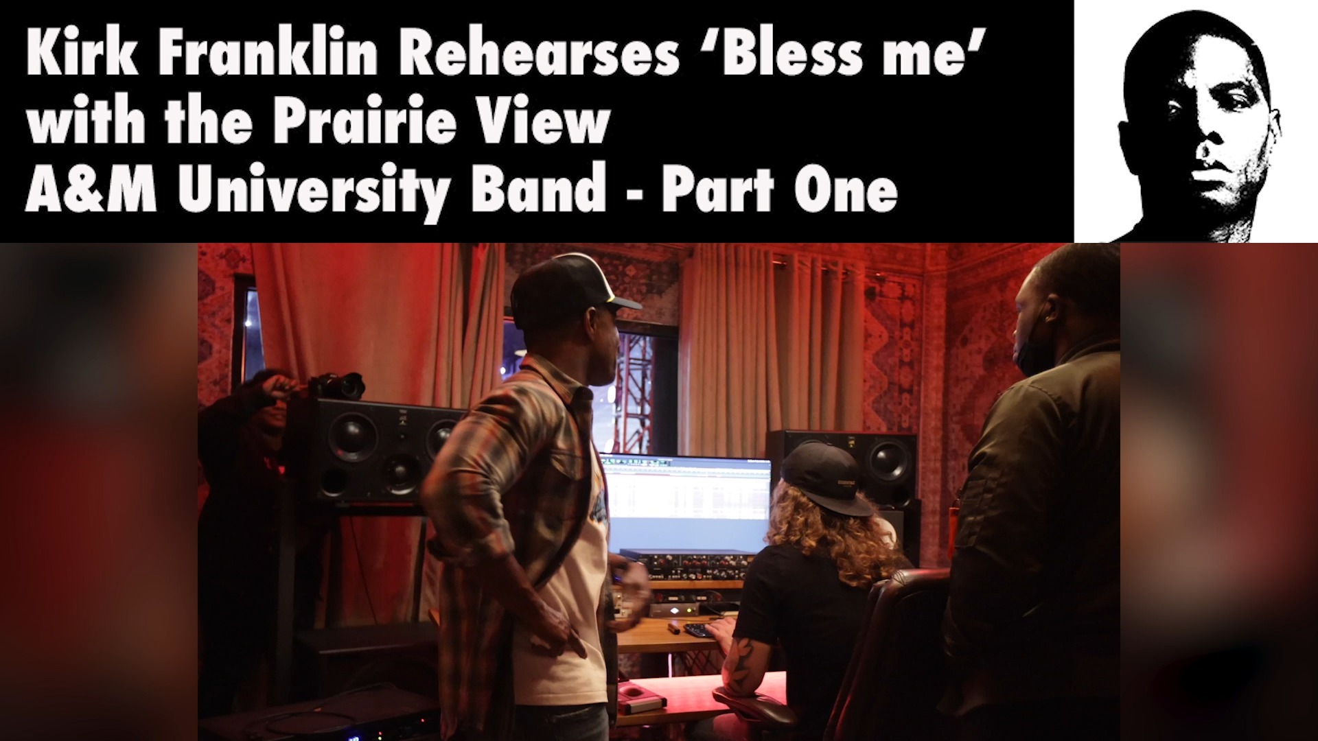 Kirk Franklin rehearses 
