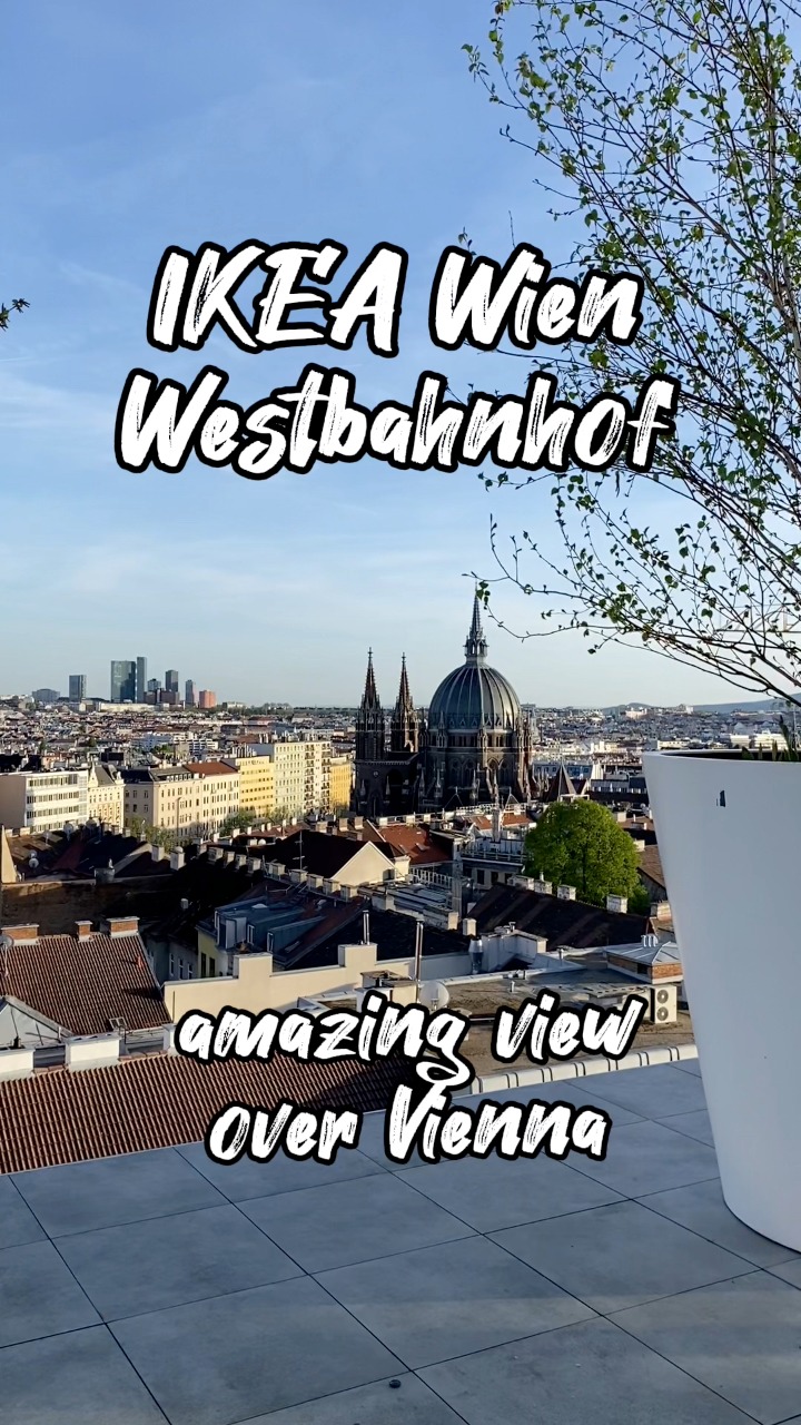 Ikea Wien Westbahnhof amazing view #ikea #vienna #view #viennaaustria #austria | Viewtiful Austria