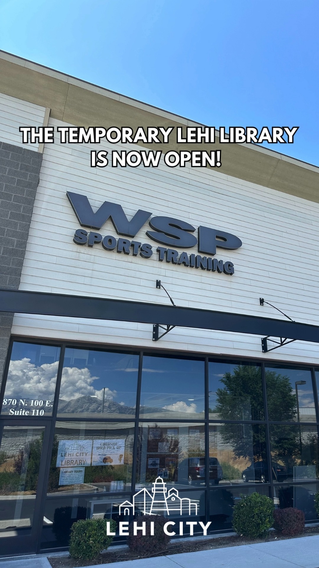 Lehi's temporary library location is now open! Join us at 870 N 100 E ...