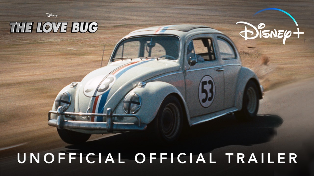 The Love Bug | Unofficial Official Trailer | Disney+ | Disney+