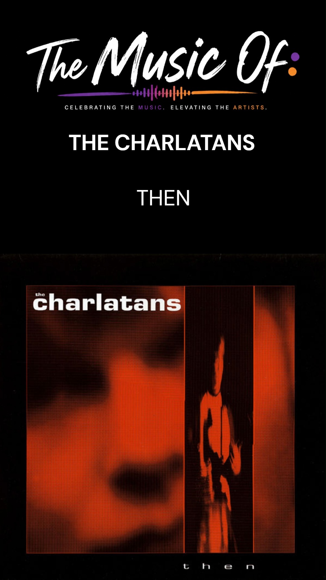 The Music Of: THE CHARLATANS The Charlatans #90sindie | The Music Of: