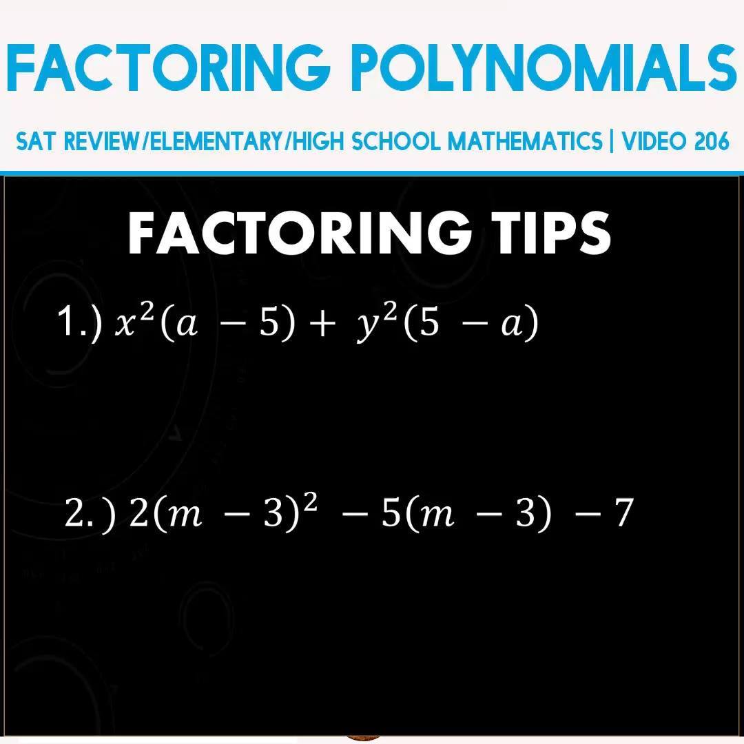 SOME TIPS IN FACTORING POLYNOMIALS | VIDEO 206 | Asisten and German ...