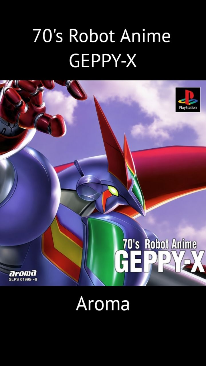 A remaster of the classic PS1 game 70's Robot Anime Geppy-X was