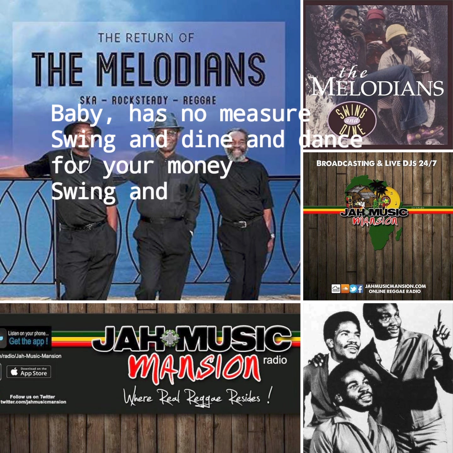 The Melodians are a rocksteady band formed in the Greenwich Town 
