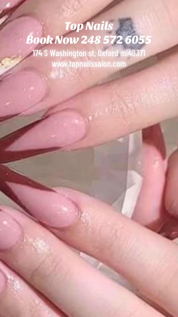 Top Nail Call 248 572 6055 www.topnailssalon.com 174 S Washington