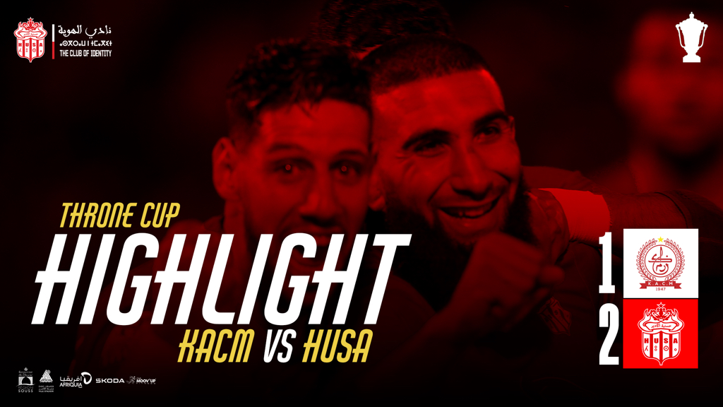 🎥 Highlights Coupe du Trône 2024 🇲🇦• #victory Kawkab Athlétique Club ...