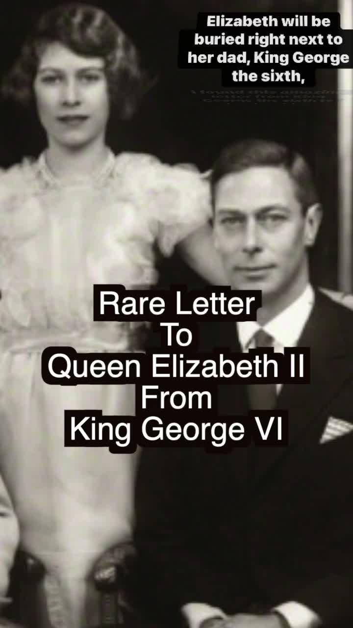 In 1947 King George VI wrote a very moving letter to his daughter then ...