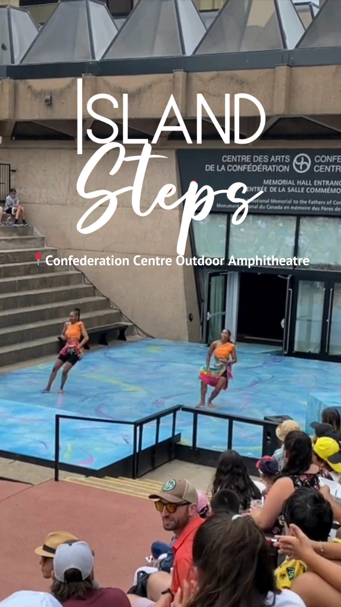 Have caught a showing of the Island Steps' at the Confederation Centre ...