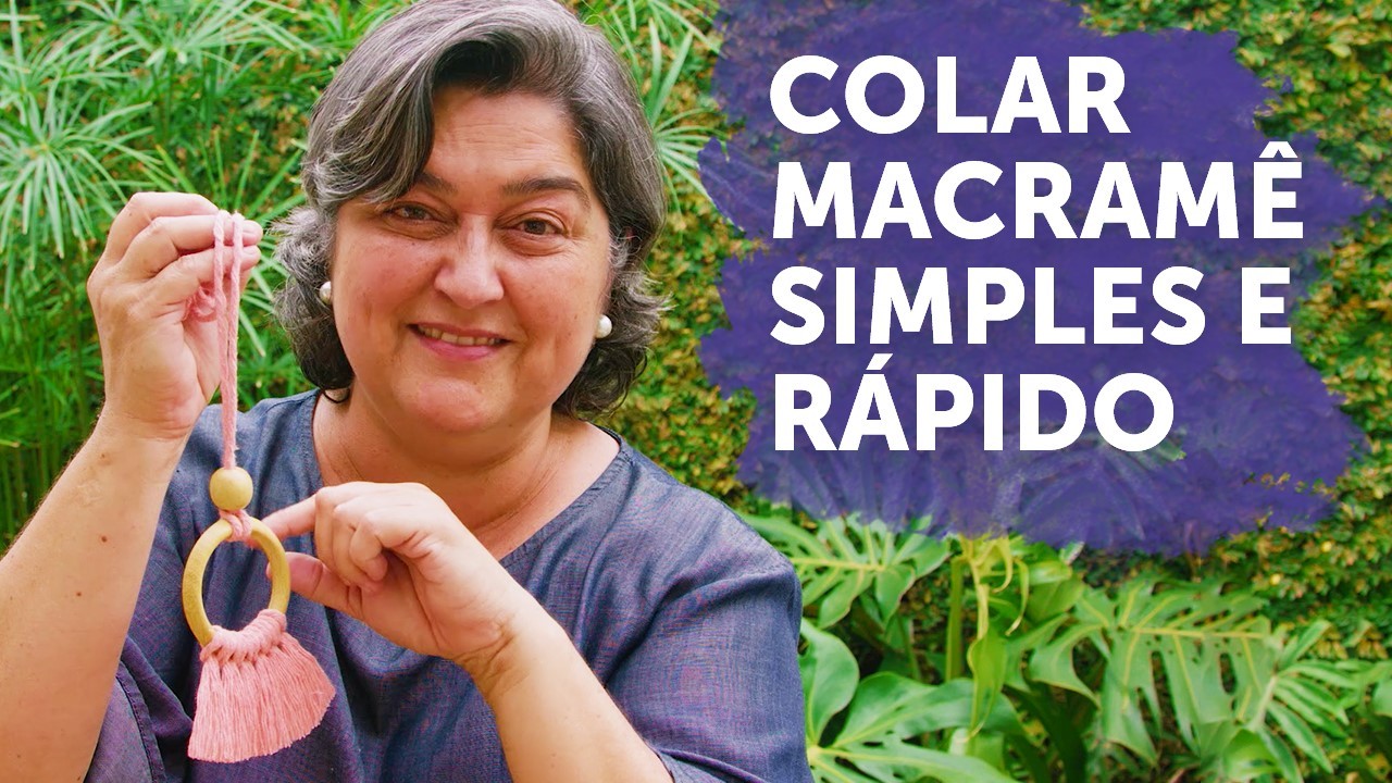 Colar Macramê Super Simples e Rápido | Tutorial Passo a Passo | Nesse ...