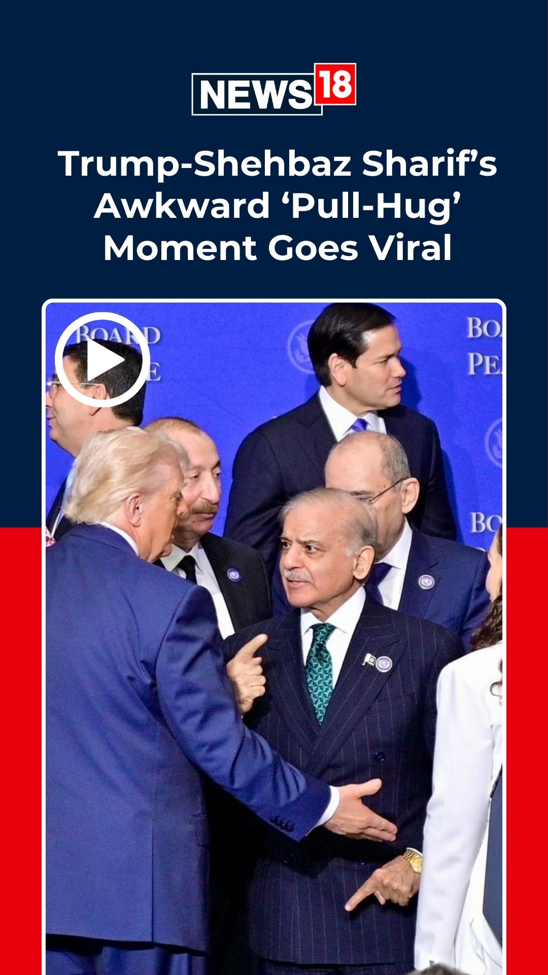 #Watch | Trump-Shehbaz Sharif’s awkward ‘Pull-Hug’ moment from Board of ...